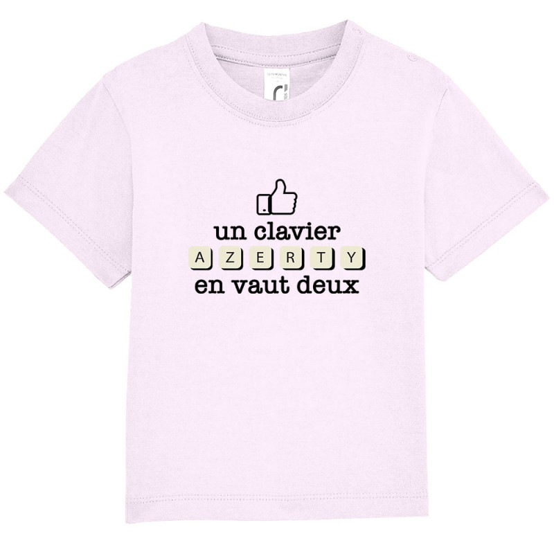 T Shirt B B Un Clavier Azerty En Vaut Deux